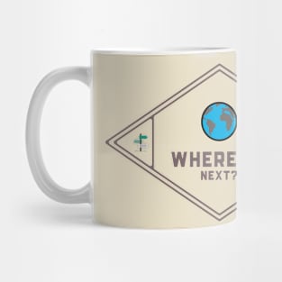 Where's next? Mug